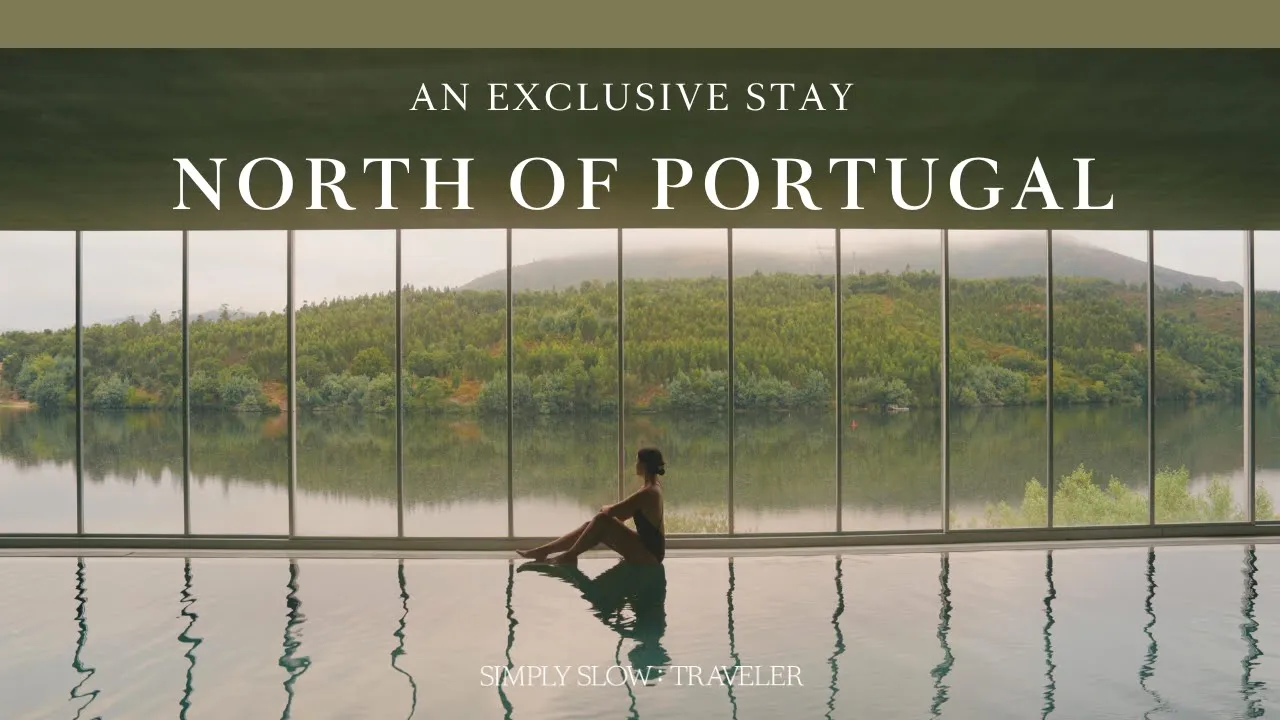 Ultimate Luxury Guide to the Douro Valley: the most scenic stay & boat ride | SIMPLY SLOW TRAVELER cover