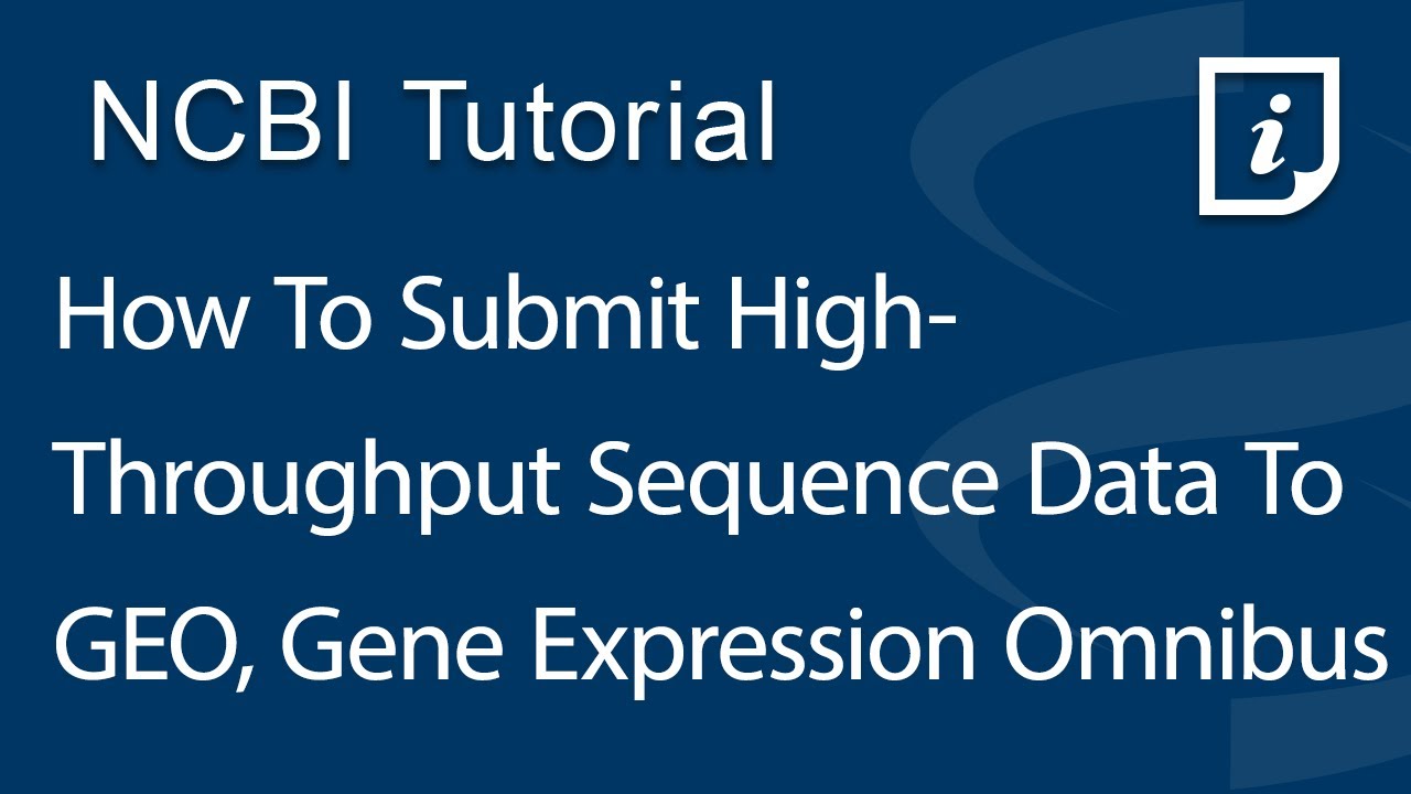 How To Submit High-Throughput Sequence Data to GEO, Gene Expression Omnibus cover